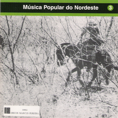 MÚSICA POPULAR DO NORDESTE - VOL. 03