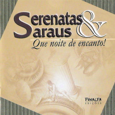 SERENATAS E SARAUS