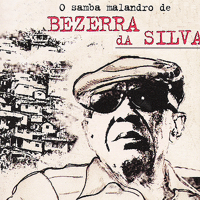 O SAMBA MALANDRO DE BEZERRA DA SILVA - CD 03 - COCADA PRETA E BRANCA NO TERREIRO