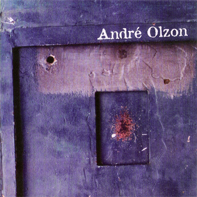ANDRÉ OLZON - 2006