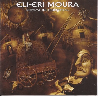 ELI-ERI MOURA - MÚSICA INSTRUMENTAL - Discografia Brasileira