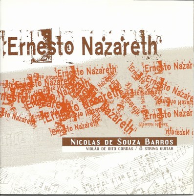 ERNESTO NAZARETH - NICOLAS DE SOUZA BARROS