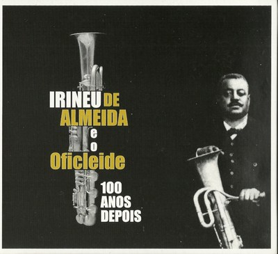 IRINEU DE ALMEIDA E O OFICLEIDE 100 ANOS DEPOIS