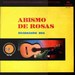 ABISMO DE ROSAS