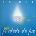 A IDADE DA LUZ