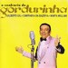 A CONFRARIA DO GORDURINHA