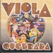 VIOLA QUEBRADA