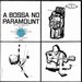 A BOSSA NO PARAMOUNT