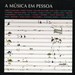 A MÚSICA EM PESSOA