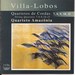 VILLA-LOBOS: QUARTETOS DE CORDAS 7, 8, 9, 10, 11