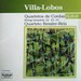 VILLA-LOBOS: QUARTETOS DE CORDAS 12, 13, 14