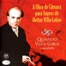 A OBRA DE CÂMARA PARA SOPROS DE HEITOR VILLA-LOBOS