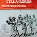 VILLA-LOBOS NA MÚSICA SINFÔNICA